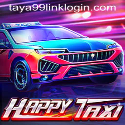 Exploring the Exciting World of HappyTaxi: A New Gaming Era on Taya99.com