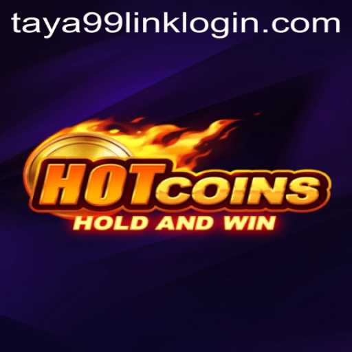 Discovering HotCoins: An Exhilarating Game Experience at Taya99.com