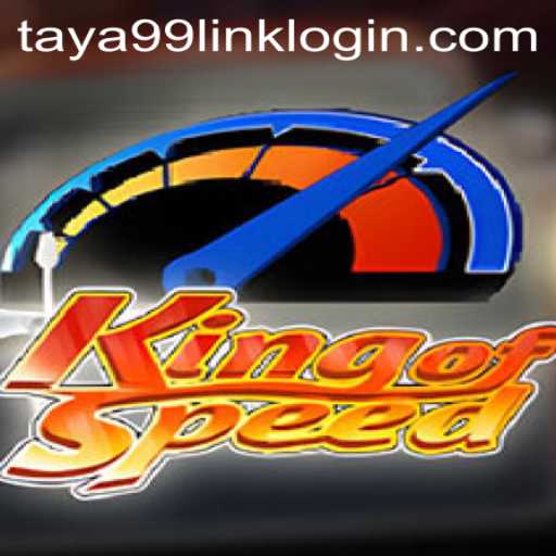 KingofSpeed: A Thrilling Racing Experience on Taya99.com