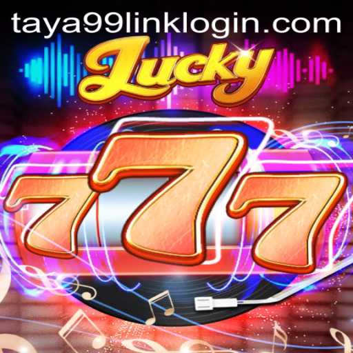 Discover the Thrills of Lucky777 at Taya99.com