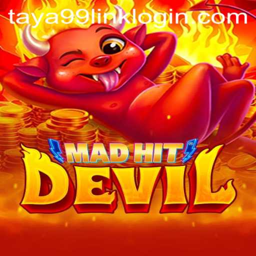 MadHitDevil: An Immersive Gaming Experience with Taya99.com