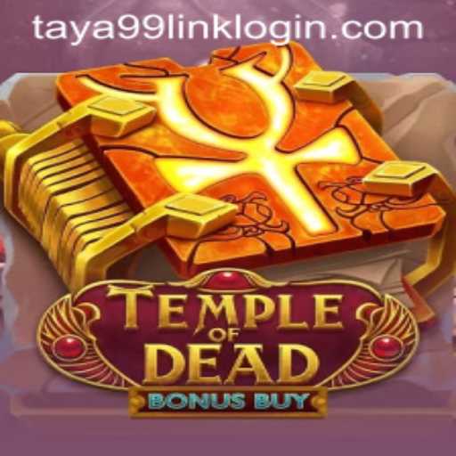 Dive into the Exciting World of TempleofDeadBonusBuy on Taya99.com